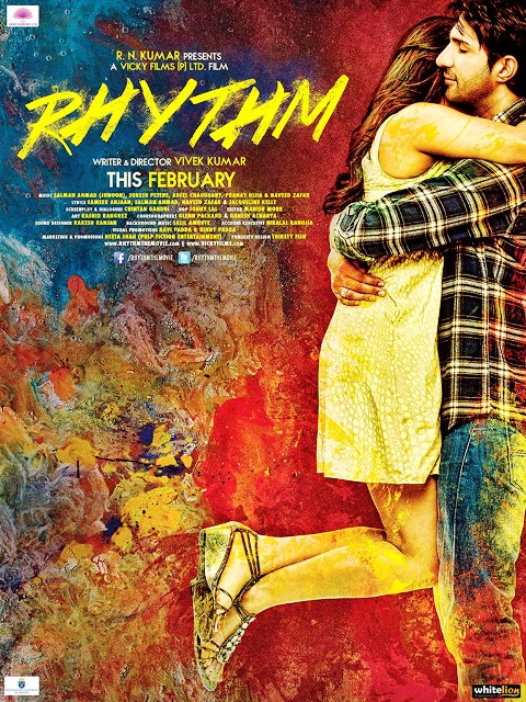 Rhythm (2016) - Adeel Chaudhary, Rinil Routh, Gurleen, Vibhu, Kosha & Kuba