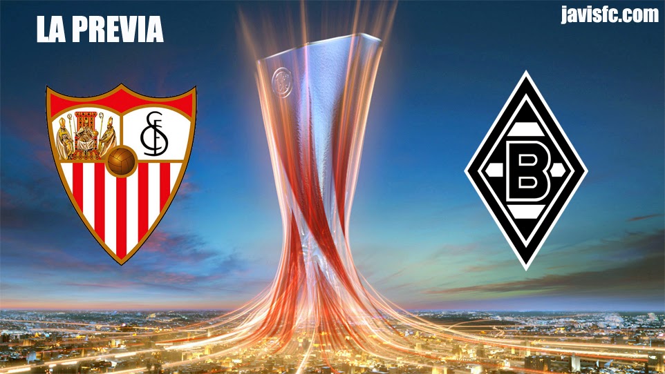 Previa Sevilla FC Vs Borussia Mönchengladbach
