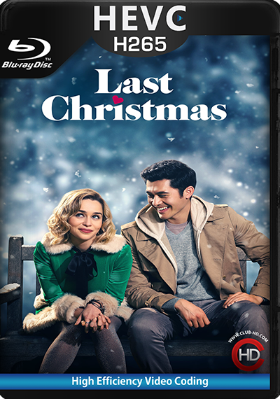 Last Christmas (2019) 1080p BDRip HEVC Dual Latino-Inglés [Subt.Esp] (Comedia. Romance)