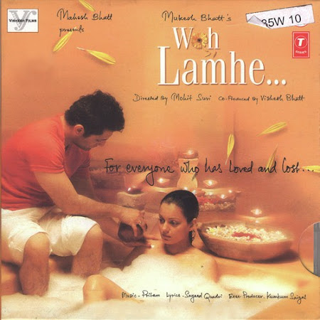 Woh Lamhe (2006) Woh Lamhe (2006)