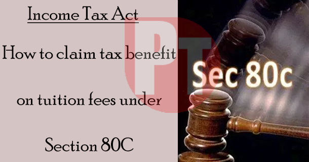 how-to-claim-tax-benefit-on-tuition-fees-under-section-80c-dop-core