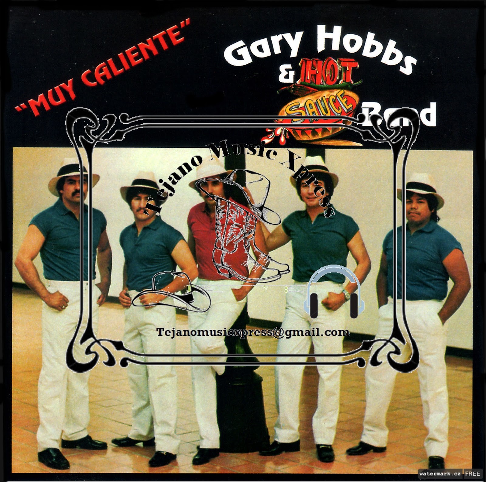TMX Gary Hobbs & Hot Sauce Band Muy Caliente