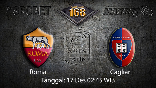 PREDIKSIBOLA - PREDIKSI TARUHAN BOLA ROMA VS CAGLIARI 17 DESEMBER 2017 ( ITALIAN SERIE A )