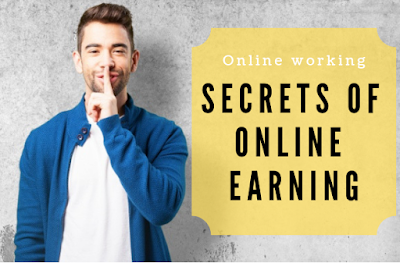 Secrets Of Online Earning Secrets Of Online Earning, Online Earning, Online Earning tips, make money online, making money online, earn money online,