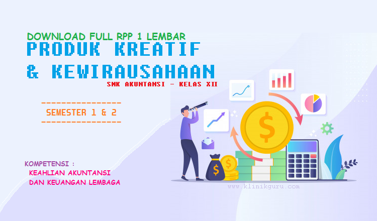 Download Full Contoh Rpp 1 Lembar Produk Kreatif Dan Kewirausahaan Pkk Smk Kelas Xii Akl Semester 1 2 Terbaru 2020