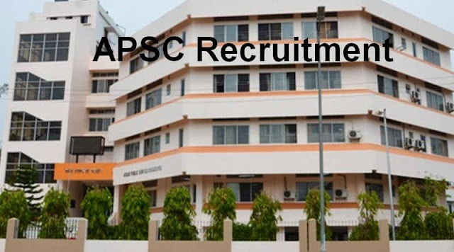 APSC Recruitment APSC Recruitment