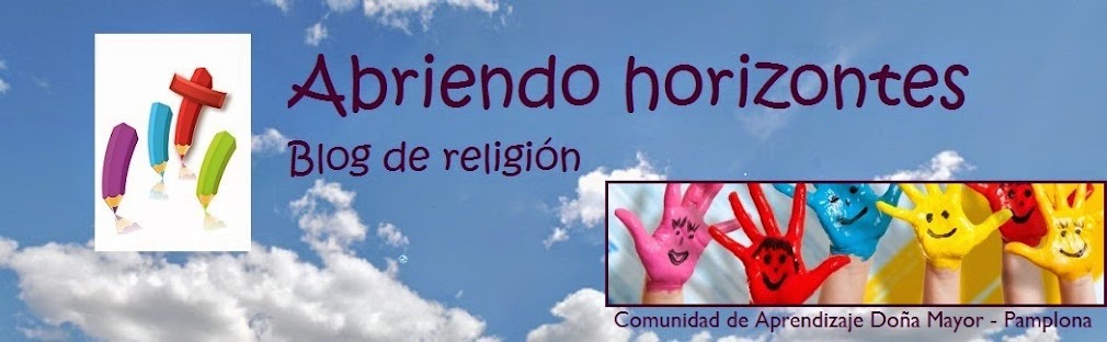 ABRIENDO HORIZONTES. Blog de religión. 