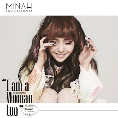 MinAh (Girls Day) - I Am a Woman Too (EP Album) Cover