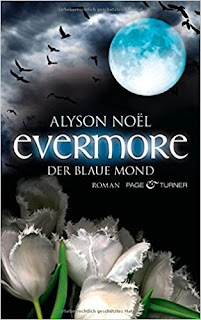 Evermore 02 - Der blaue Mond von Alyson Noël