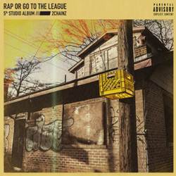 Baixar o CD Rap or Go to the League - 2 Chainz 2019 Baixar CD Rap or Go to the League - 2 Chainz 2019 Grátis