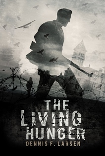 The Living Hunger (Dennis F. Larsen)