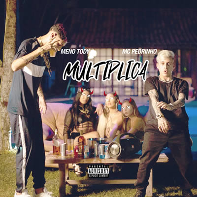 Multiplica - Meno Tody (com MC Pedrinho)