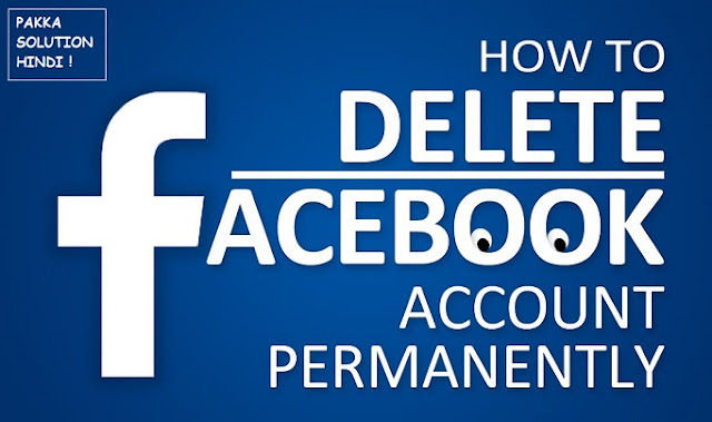 Facebook Account Ko Permanently Delete Ya Deactivate Kaise Kare Facebook Account Ko Permanently Delete Ya Deactivate Kaise Kare