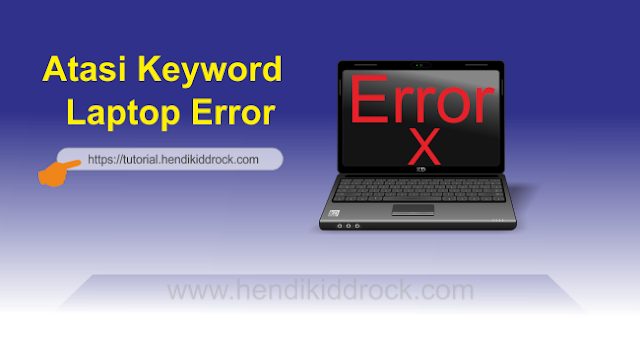 Trik Jitu Mengatasi Keyboard Laptop Error Trik Jitu Mengatasi Keyboard Laptop Error