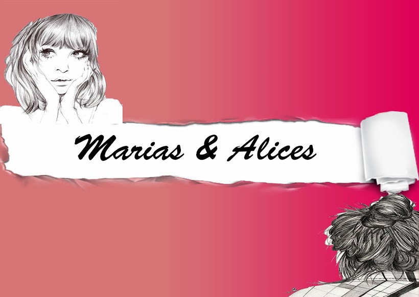Marias & Alices