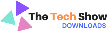 The Tech Show Downloads