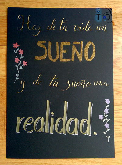 Cartel-Lettering-Haz-de-tu-vida-un-sueño-y-de-tu-sueño-una-realidad-Ideadoamano