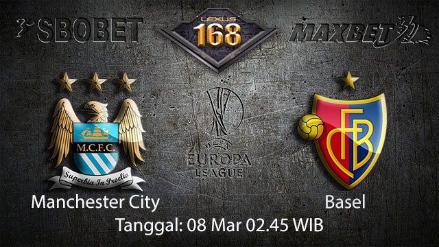 BOLA88 - PREDIKSI TARUHAN BOLA MANCHESTER CITY VS BASEL 8 MARET 2018 ( UEFA CHAMPION LEAGUE )