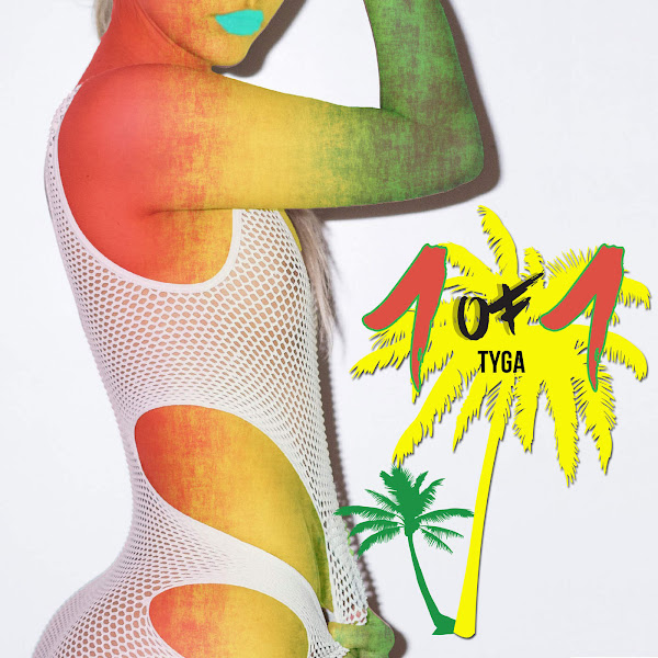 Download Tyga 1 of 1 Single [iTunes Plus AAC M4A] Plus Premieres