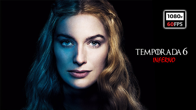Game of Thrones Temporada 6 HD 1080p 60fps Español-Latino-Castellano-Inglés Game of Thrones Temporada 6 HD 1080p 60fps Español-Latino-Castellano-Inglés
