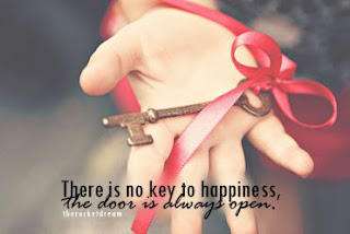 There is no key to Happiness- Happiness quotes