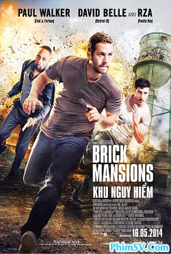 Khu Nguy Hiểm - Brick Mansions