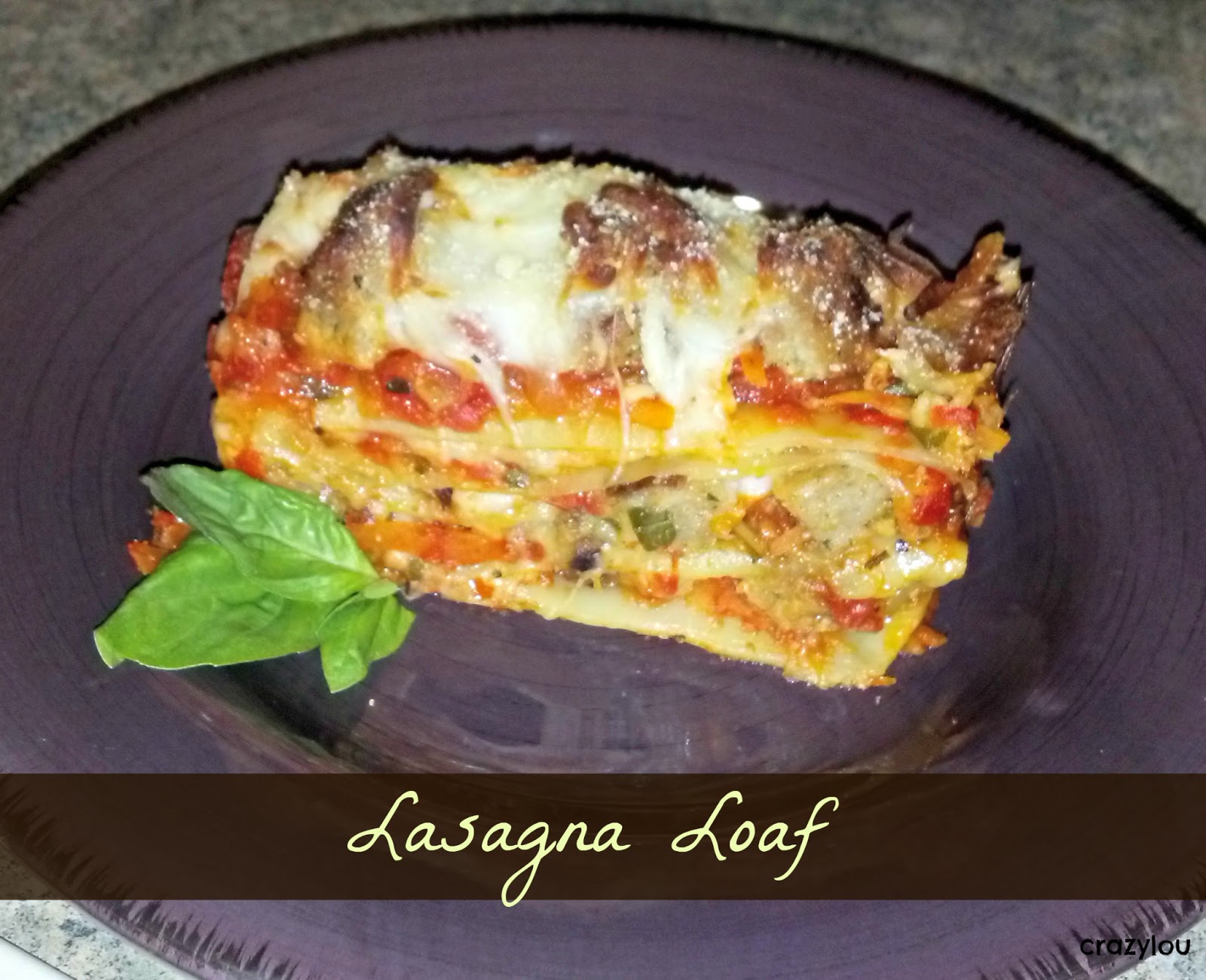 crazylou Tasty TuesdayLasagna Loaf