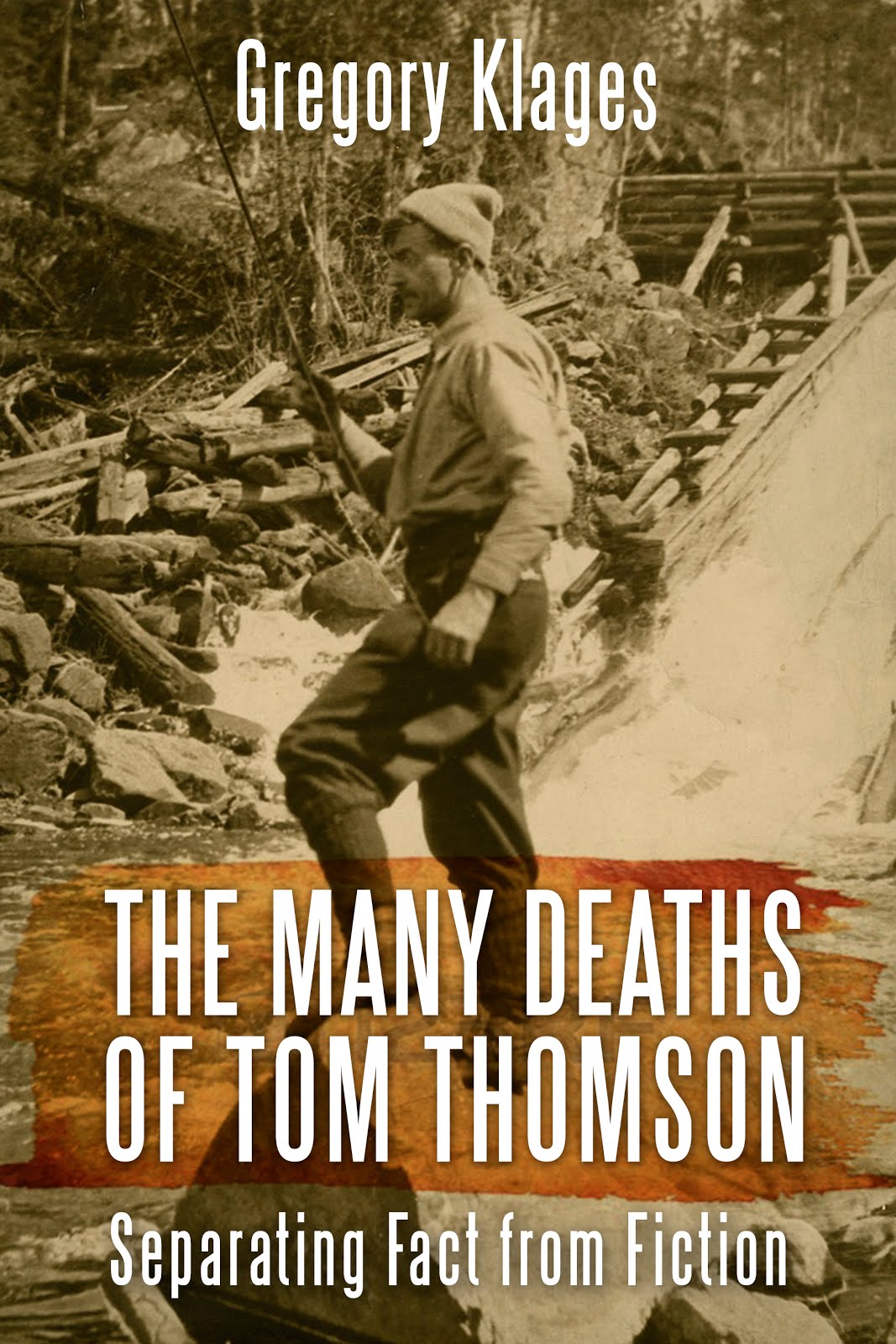 Many Deaths of Tom Thomson