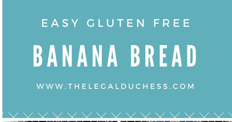 EASY Gluten Free Banana Bread - The Legal Duchess