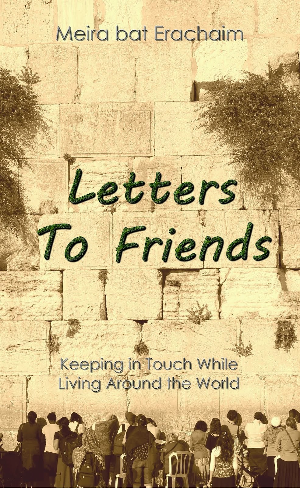 Letters To Friends