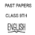 English Past Papers Of 9th class Pdf