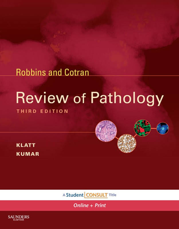 Robbins and Cotran Review of Pathology (Robbins Pathology) Pdf