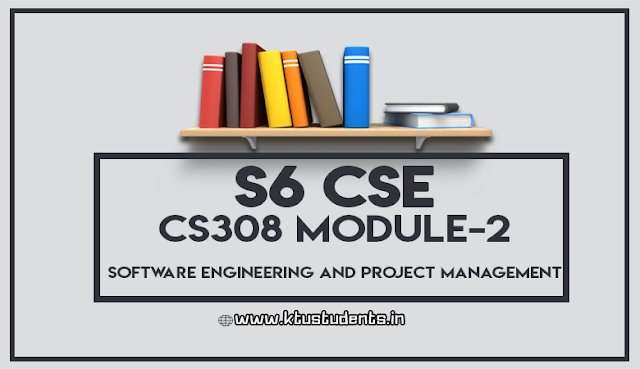 ktu notes for cs308 software engineering and project management m2