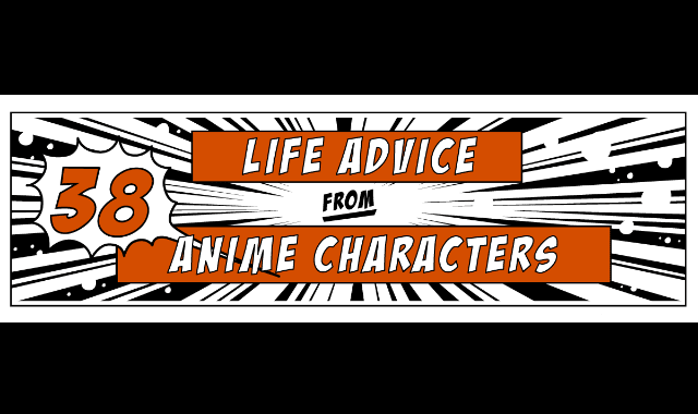 38 Life Advice from Anime Characters