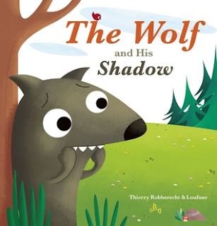 Bea Reviews The Wolf and His Shadow by Thierry Robberecht & Illustrated by Stéphanie Frippiat Bea's Book Nook, Review, The Wolf and His Shadow, Thierry Robberecht, Stéphanie Frippiat