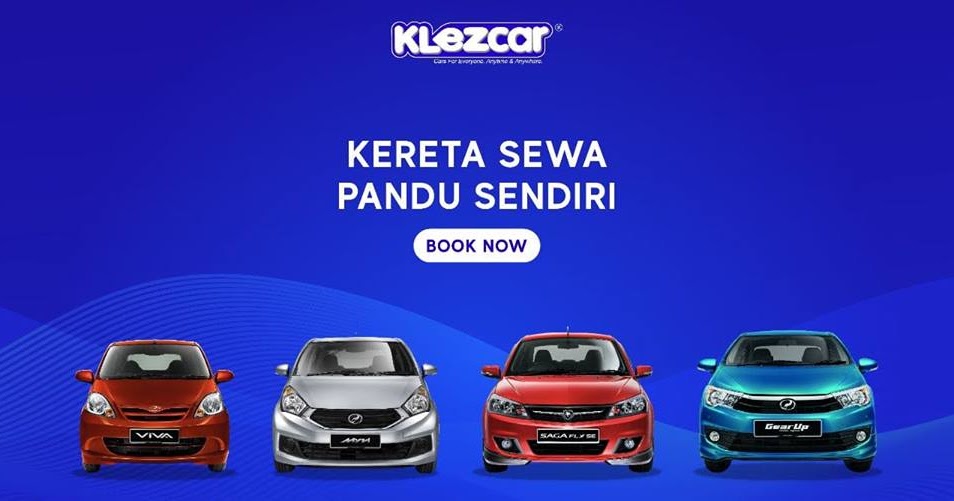 Klezcar Car Rental Service : KERETA SEWA MALAYSIA / CAR 