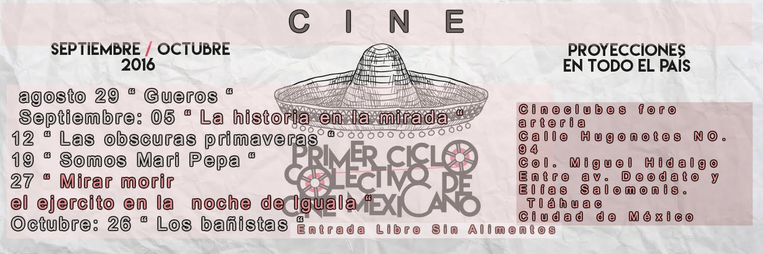 Primer Ciclo Colectivo de Cine Mexicano