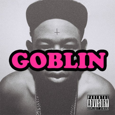 Slap My bASS: Tyler, the Creator "Goblin" leaked
