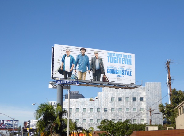 Going in Style movie billboard Sunset Strip Going in Style movie billboard