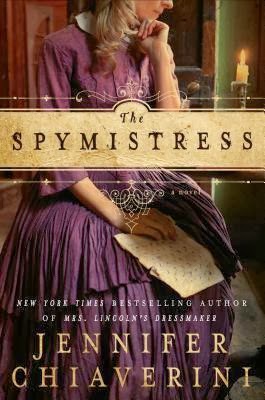Blog Tour and Review: The Spymistress by Jennifer Chiaverini