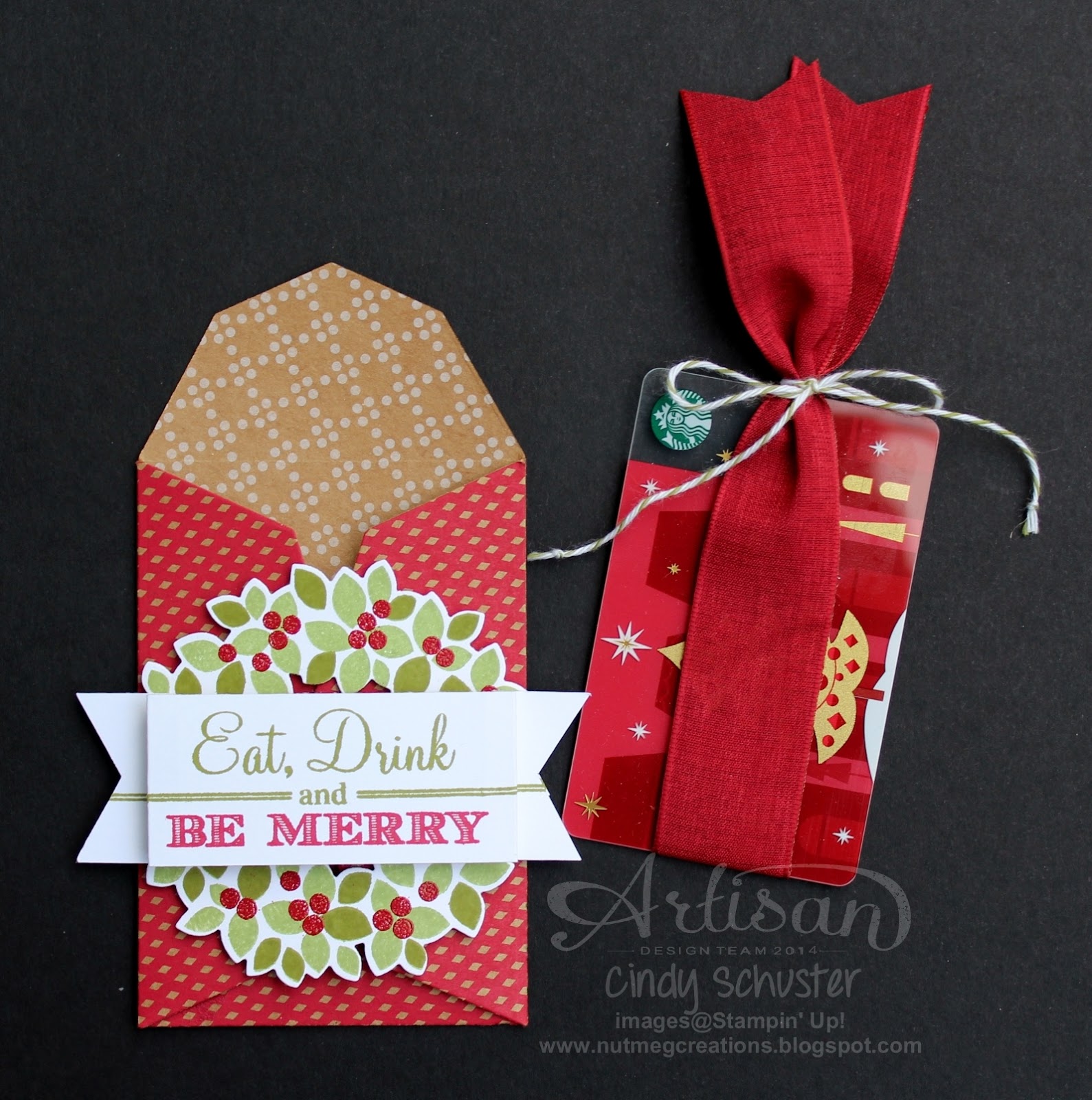 nutmeg creations Be Merry Gift Card Holder Stampin' UP Artisan Blog Hop