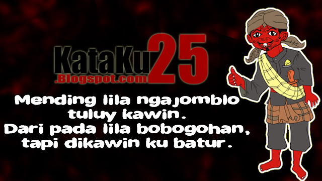 Kata-Kata Lucu Bahasa Sunda Untuk Jomblo dan Pasangan - Kumpulan Kata-Kata