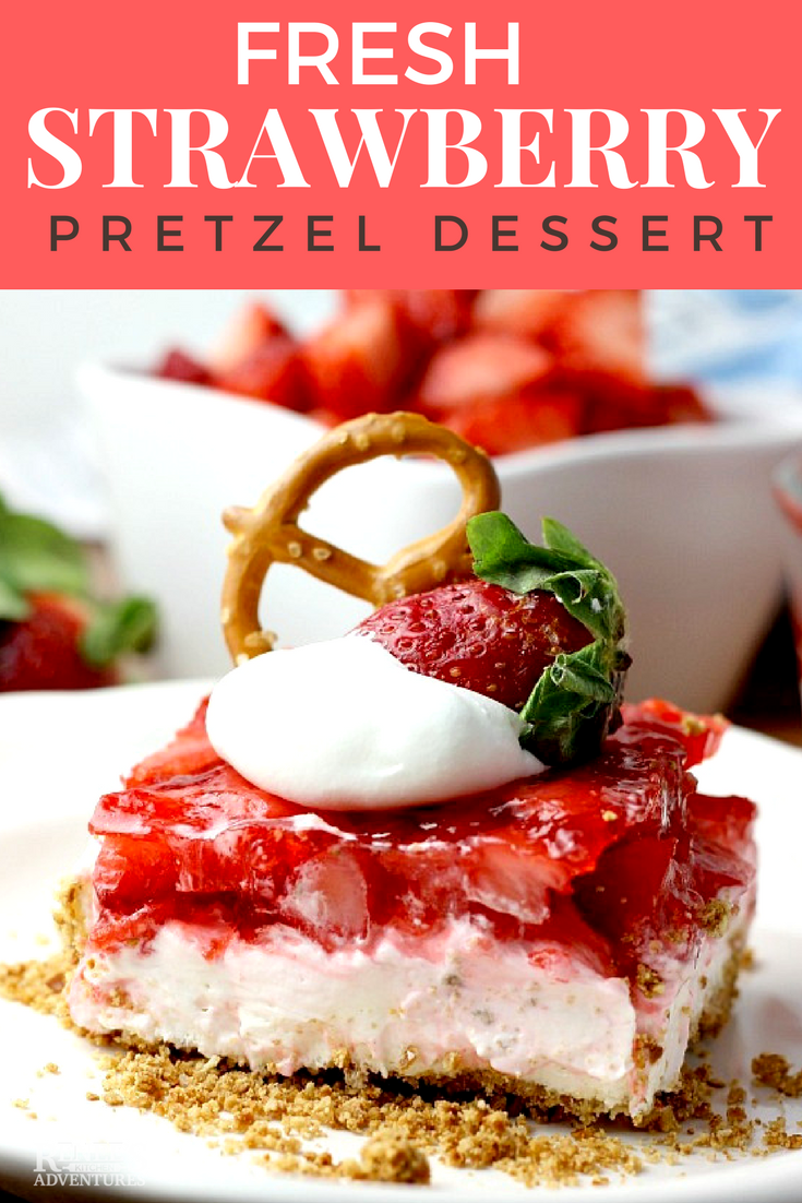 Fresh Strawberry Pretzel Dessert | by Renee's Kitchen Adventures - easy, no bake recipe for Strawberry Pretzel Dessert (aka Strawberry Pretzel Salad) lightened up  by using fresh strawberries, sugar free jello, and light cream cheese. This classic recipe for Strawberry Pretzel Dessert is always a hit at parties, pot luck, and family gatherings. Easy to make. Fresh strawberries make a difference in this dessert recipe. @Flastrawberries #SundaySupper #FlStrawberry #Strawberries #strawberrydessert #nobakerecipe #nobake #ad