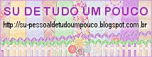 Blog - Su De Tudo Um Pouco