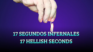 17 segundos infernales, PROPOSITION BET, 17 hellish seconds