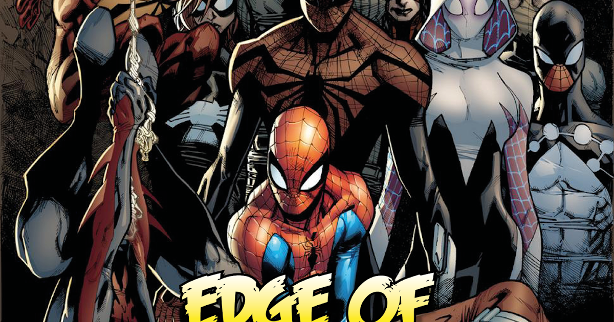 The Marvel Comics Guide EDGE OF SPIDERVERSE (2014)