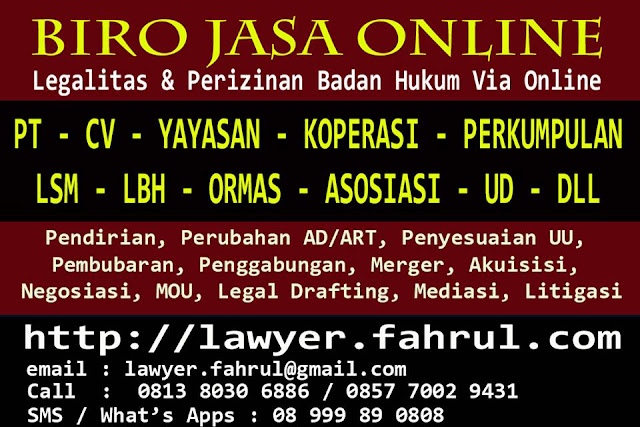 http://lawyer.fahrul.com/2016/05/prosedur-layanan-pendirian-badan-hukum.html