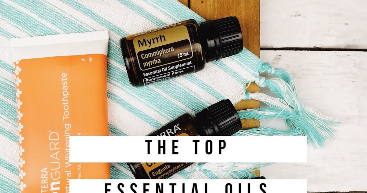 five sixteenths blog The Top Essential Oils for Oral Health
