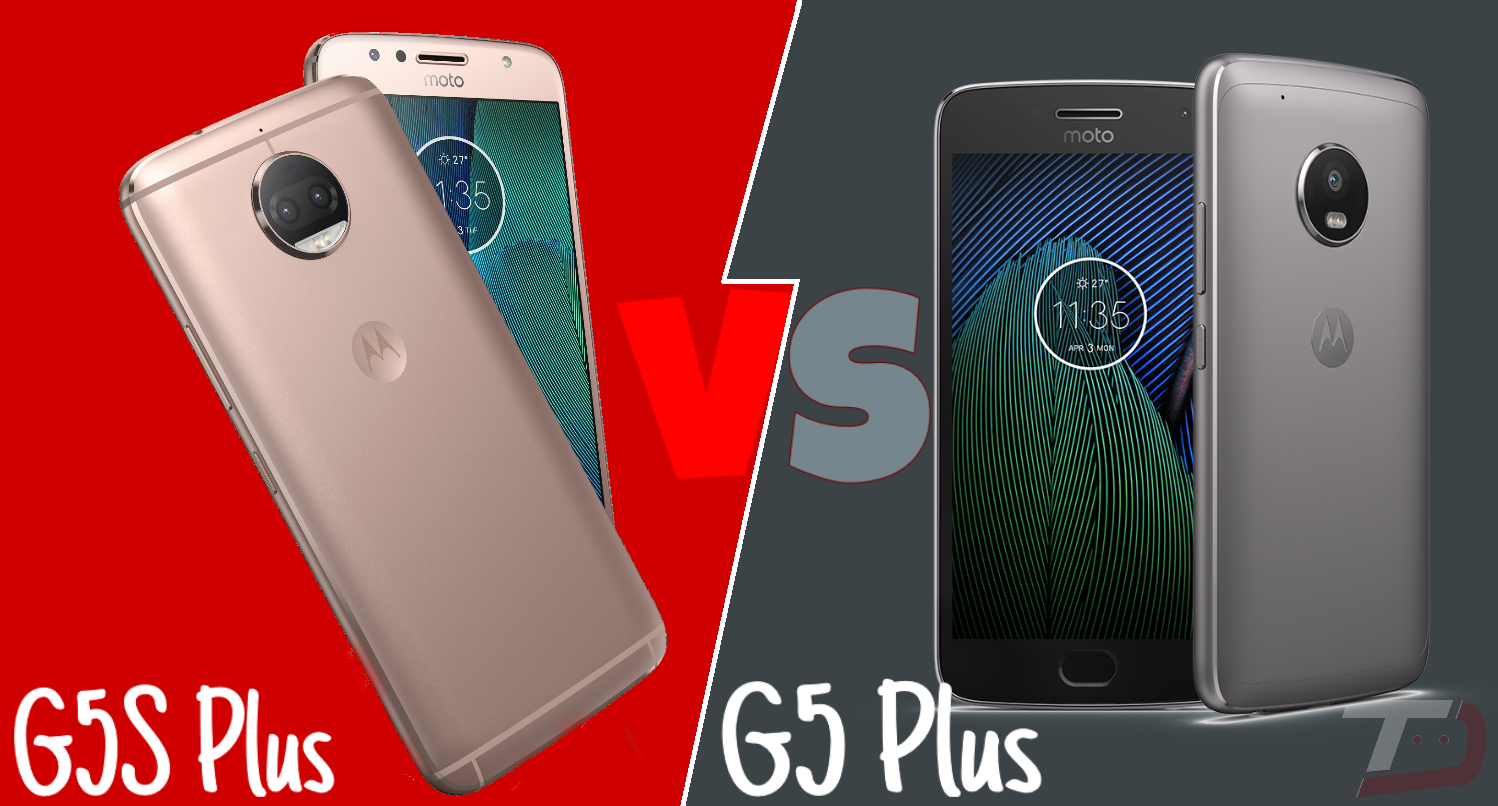 Moto G5S Plus vs Moto G5