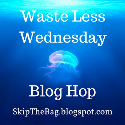 Blog Hop Zero waste plastic free less waste